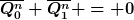 [latex]\overline{Q_0^n} \overline{Q_1^n} = 0[/latex]