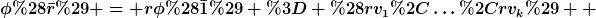 [latex]\phi(\bar{r}) = r\phi(\bar{1}) = (rv_1,\dots,rv_k)  [/latex]