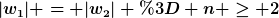 [latex]|w_1| = |w_2| = n \geq 2[/latex]