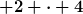 [latex] 2 \cdot 4\, bit = 8\, bit[/latex]