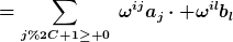 [latex]=\sum_{j, 1\geq 0}~\omega^{ij}a_j\cdot \omega^{il}b_l[/latex]
