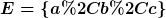 [latex]E=\{a,b,c\}[/latex]