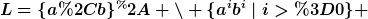 [latex]L=\{a,b\}^* \setminus \{a^ib^i~|~i>=0\} [/latex]