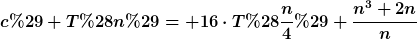 [latex]c) T(n)= 16\cdot{}T(\frac{n}{4})+\frac{n^3+2n}{n}[/latex]