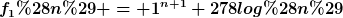 [latex]f_1(n) = 1^{n+1}+278log(n)[/latex]