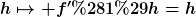 [latex]h\mapsto f'(1)h=h[/latex]