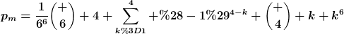[latex]p_m=\frac{1}{6^6}\binom 6 4 \sum_{k=1}^4 (-1)^{4-k} \binom 4 k k^6[/latex]