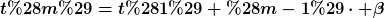 [latex]t(m)=t(1)+(m-1)\cdot \beta[/latex]