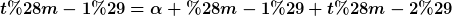 [latex]t(m-1)=\alpha (m-1)+t(m-2)[/latex]