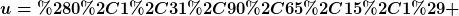 [latex]u=(0,1,31,90,65,15,1) [/latex]