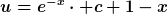 [latex]u=e^{-x}\cdot c+1-x[/latex]