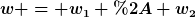 [latex]w = w_1 * w_2[/latex]
