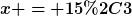 [latex]x = 15,3[/latex]