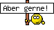  Aber gerne!