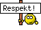 Respekt!
