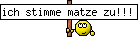 ich stimme matze zu!!!