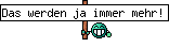 Das werden ja immer mehr!