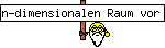 n-dimensionalen Raum vor