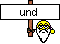 und